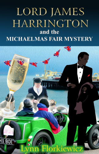 Lord James Harrington and the Michaelmas Fair Mystery (Book 10)